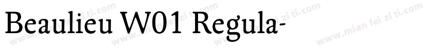 Beaulieu W01 Regula字体转换